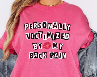 Persoonlijk slachtoffer door mijn rugpijn Comfort kleuren shirt rugoperatie cadeau grappig scoliose shirt spinale fusie tshirt mijn rug doet pijn Tee