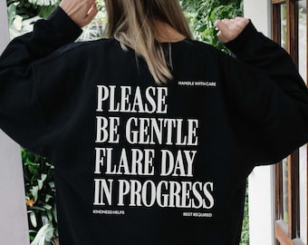 Flare Day In Progress Sweatshirt & Hoodie, Chronic Illness Flare, Chronic Pain Spoonie Pullover