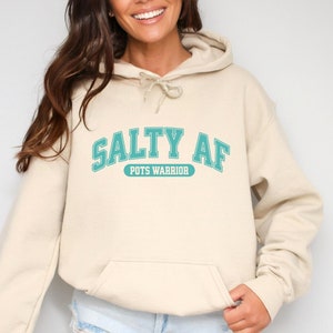 Sporty Salty AF POTS Warrior Hoodie Postural Orthostatic Tachycardia Syndrome Hooded Sweatshirt Dysautonomia Awareness Gift Spoonie Humor