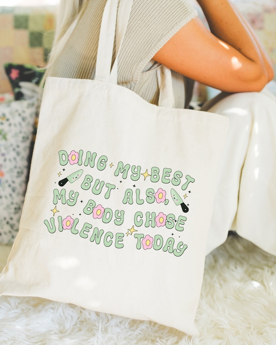 My Body Chose Violence Canvas Tote Bag Doing My Best Flare Day Totebag Spoonie Canvas Bag Chronic Illness Preppy Tote Bag Chronic Pain EDS