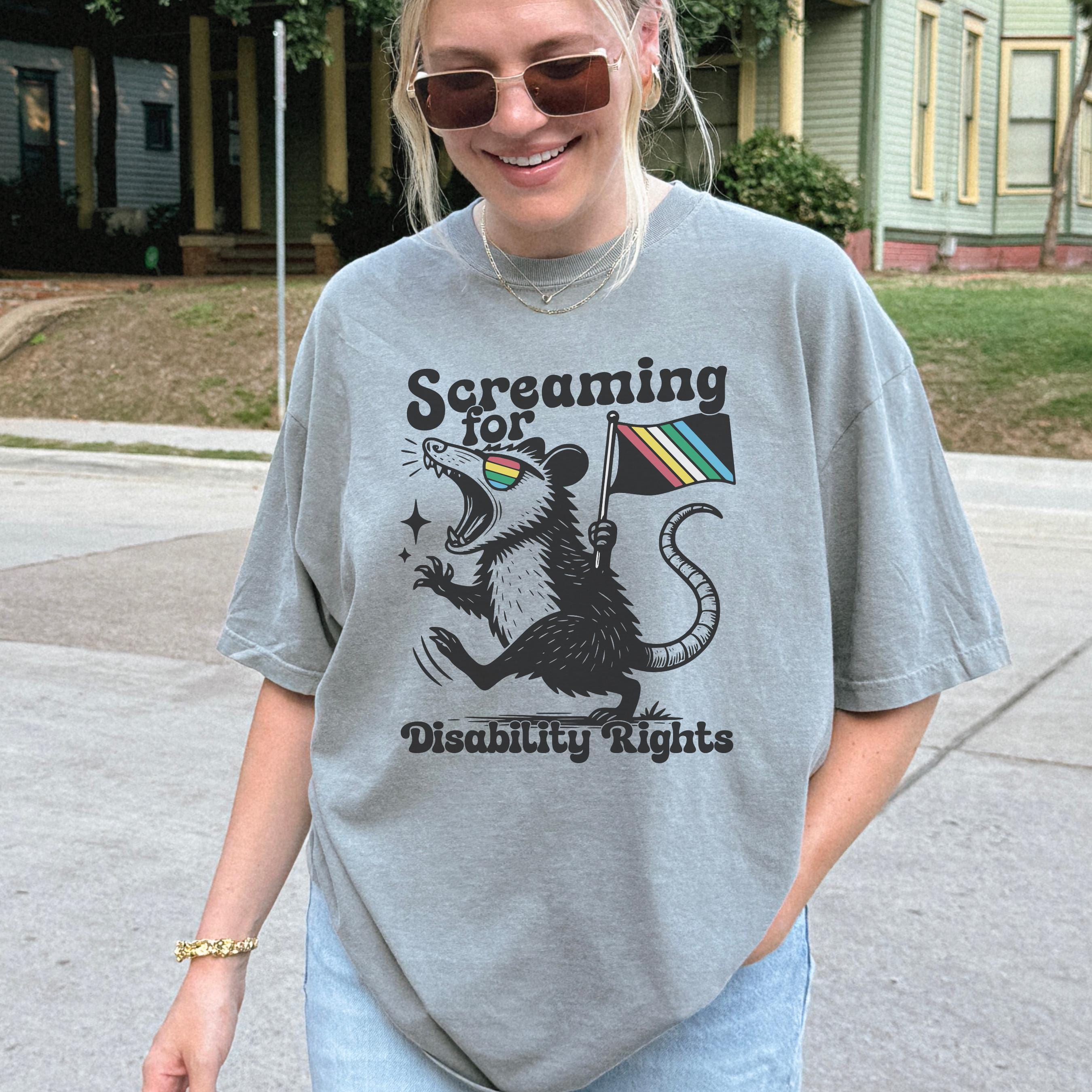 Screaming for Disability Rights Possum Shirt Feral Opossum