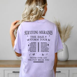 Surviving Migraines Tour Shirt Chronic Migraine Awareness Tshirt Advocacy Clothing For Spoonies Headache Survivor Comfort Colors T-Shirt