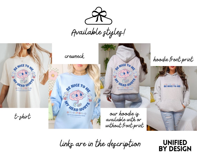 Puede incluir: Una camiseta gr&aacute;fica, una sudadera de cuello redondo y una sudadera con capucha con un dise&ntilde;o azul claro y blanco que presenta un cerebro de dibujos animados con el texto "Be Nice To Me My Head Hurts".
