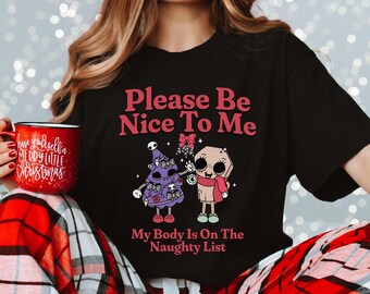 Goth Christmas Chronic Illness Shirt Holiday Spoonie Tshirt Festive Kawaii Invisible Illness Tee Naughty List Flare Day Clothes Chronic Pain