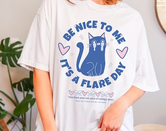 Camiseta "Sé amable conmigo" para supervivientes del brote (Spoonie) con síndrome de Ehlers-Danlos (EDS), síndrome de taquicardia ortostática postural (POTS), enfermedad crónica, dolor crónico y enfermedad rara.