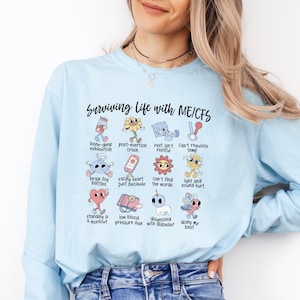 Surviving Life With ME CFS Long Sleeve Shirt - Myalgic Encephalomyelitis Awareness, Chronic Fatigue Syndrome, MECFS Warrior, Spoonie Gift