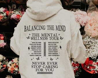 Mental Wellness Tour Hoodie Mental Health Awareness Shirt Mental Health Matters For Suicide Prevention You Matter Menty B Gift