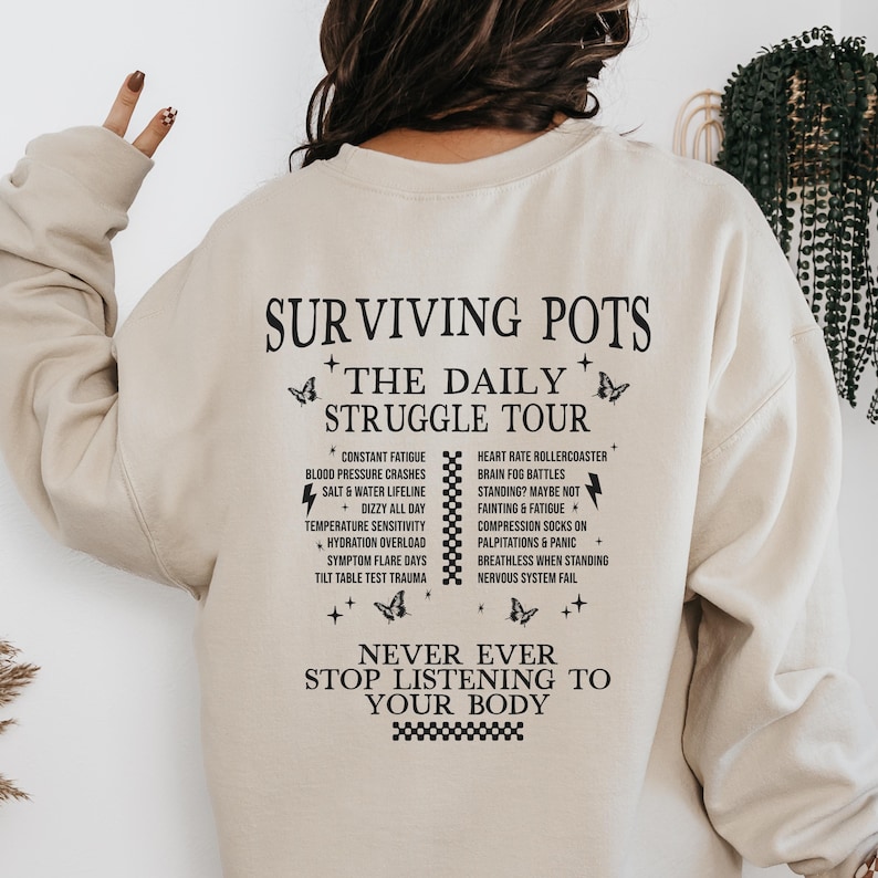 POTS Syndrome Tour Sweatshirt Postural Orthostatic Tachycardia Syndrome