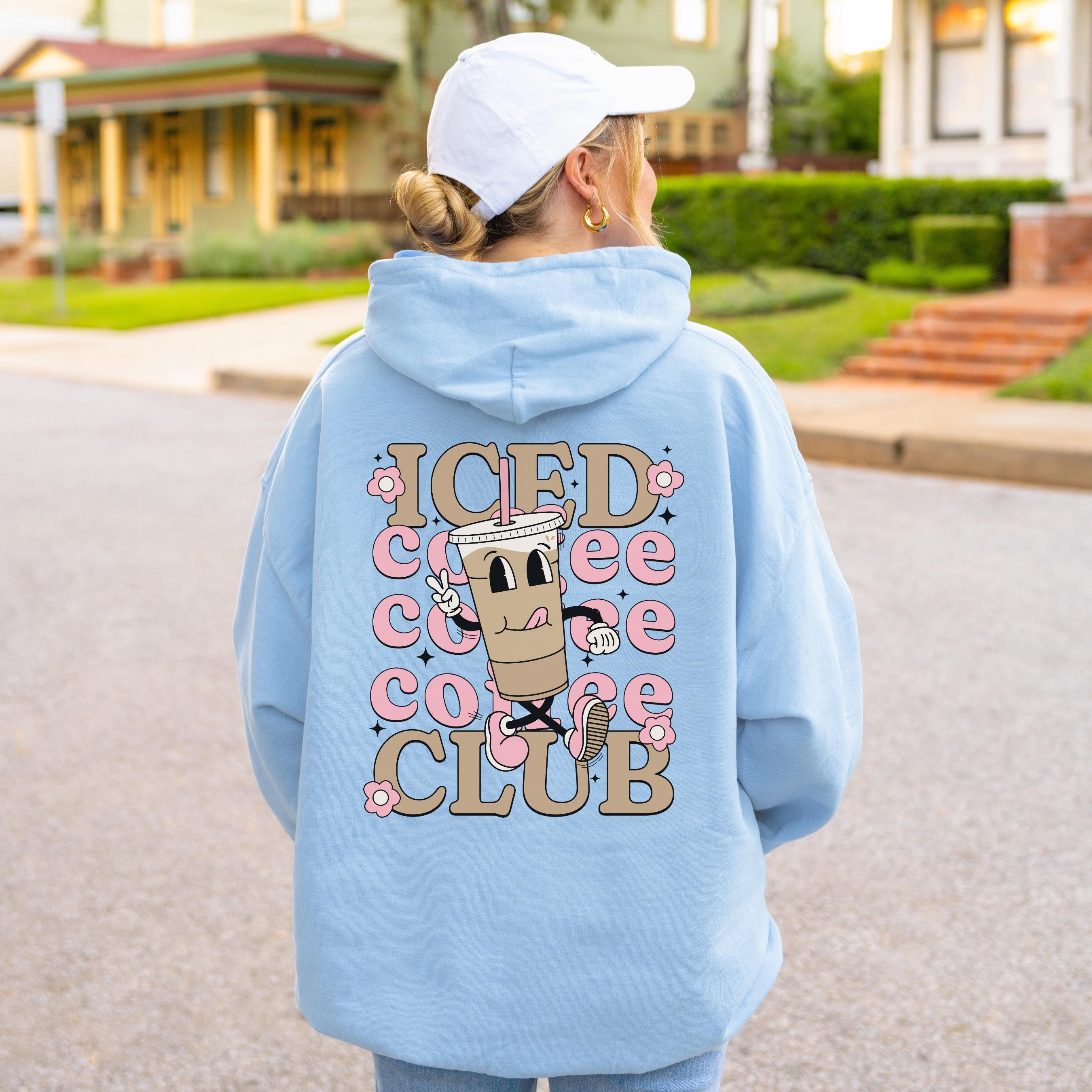 Iced Coffee Club Hoodie Preppy Iced Coffee Lover Gift Trendy