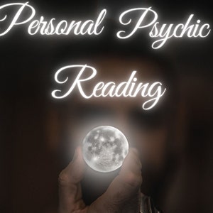 Personal Psychic Reading! In Depth Answers for In Depth Questions! Answers in 24 Hours!