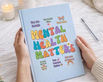 Mental Health Journal | Self Care Anxiety Support | Wellness Notebook Gift
