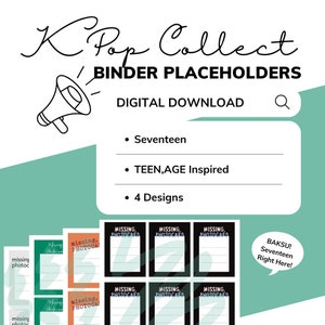 Digital Download | Seventeen TEEN,AGE Inspired KPop Collect Binder Placeholders Fillers