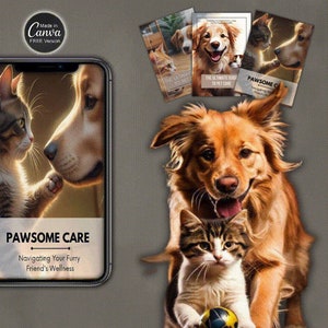 May include: A phone screen displaying a graphic of a cat and dog with the text "PAWSOME CARE" and "Navigating Your Furry Friend's Wellness".