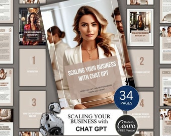 Puede incluir: Una portada de libro electrónico digital con una mujer con una camisa blanca y un robot. La portada se titula "Scaling Your Business with Chat GPT" y tiene el subtítulo "How Chat GPT can help businesses grow and expand". El libro electrónico tiene 34 páginas y está hecho con Canva.