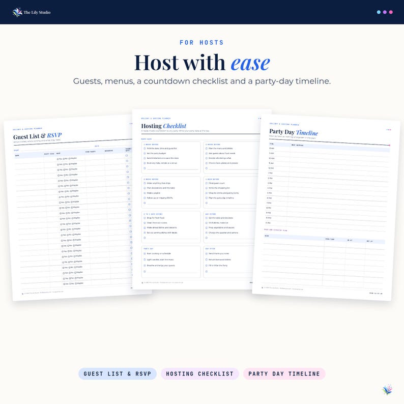 Three printable hosting pages: Guest List and RSVP with yes, no and maybe circles, a Hosting Checklist from four weeks before to the day after, and a Party Day Timeline.