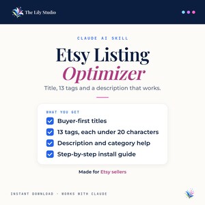 Etsy Listing Optimizer, AI SEO Titles, 13 Tags & Descriptions for Shop Owners, Claude Skill Download