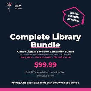 以下が含まれることがあります： Lily StudioのComplete Library Bundleのダークブルーのデジタルグラフィック。LEARN. MASTER. ACHIEVE.というテキストが書かれたピンクの角帽のアイコンがあり、学習、キャラクター、ディスカッションモードを備えた71の文学的コンパニオンがリストされています。