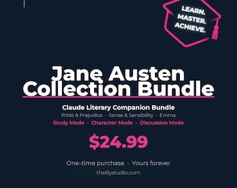 Jane Austen Collection Bundle — Pride and Prejudice, Sense and Sensibility, Emma — Claude AI Literary Companion Study Guides