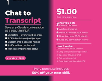 Claude AI Skill: Turn you Chat into Transcript – PDF and Markdown Output - Save Any Conversation, Never lose your Claude chat and progress