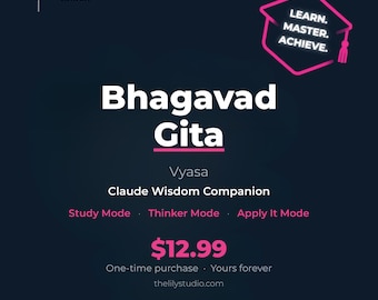 Bhagavad Gita Claude Wisdom Companion
