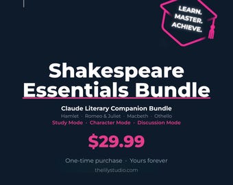 Shakespeare Study Guides Bundle – Hamlet, Romeo & Juliet, Macbeth, Othello (Claude AI Companion)