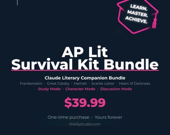 AP Lit Survival Kit Bundle — Frankenstein, Great Gatsby, Hamlet, Scarlet Letter, Heart of Darkness — Claude AI Literary Companions