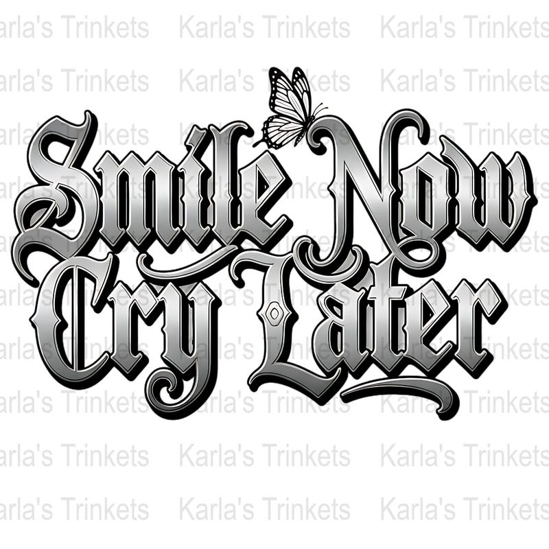 Smile Now Cry Later Drawings Etsy smile-now-cry-later-drawings-etsy