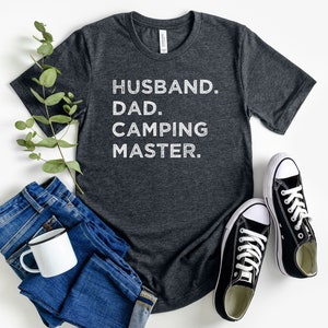 Husband Dad Camping Master Shirt, Camping Dad Shirt, Camping Gifts, Camp Dad T-shirt, Camping Lover Tee, Father's Day Gift
