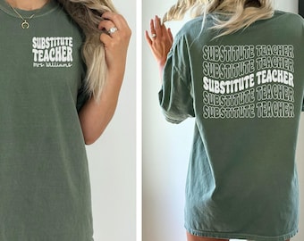 Custom Substitute Teacher Shirt, Personalized Comfort Colors Assistant Teacher T-shirt, Substitute Teacher Gifts, Retro Sub Teacher Tee