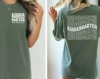 Custom Kindergarten Teacher Shirt, Personalized Comfort Colors Teacher T-shirt, Kindergarten Teacher Gifts, Back to School Shirts