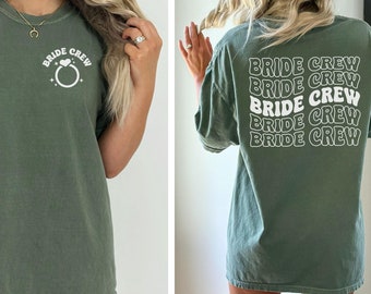 Custom Bride Crew Shirt, Comfort Colors Bridesmaid T-shirt, Bachelorette Party Tee, Bridesmaid Proposal Gift, Bridal Party Shirts