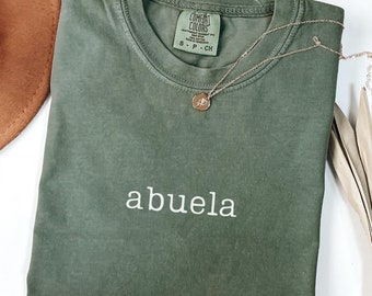 Comfort Colors Abuela Shirt, Abuela T-shirt, Grandma Shirt, Gift for Abuela, New Grandmother Shirt, Pregnancy Announcement