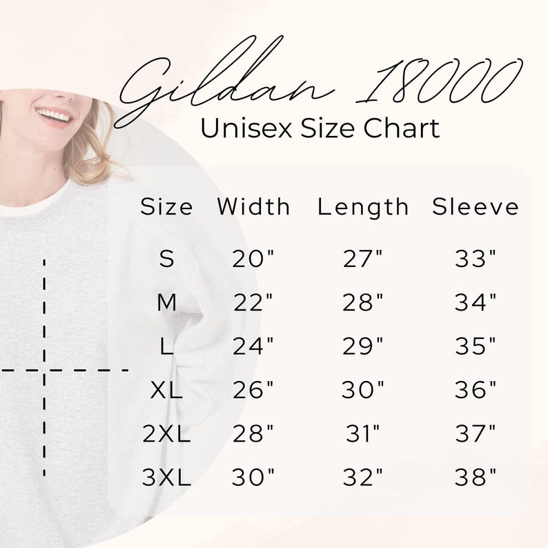 May include: A Gildan 18000 unisex size chart displaying width, length, and sleeve measurements in inches for sizes S through 3XL. The table lists specific dimensions for each size, such as size S with a 20-inch width, 27-inch length, and 33-inch sleeve.