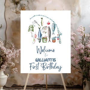 Editable Fishing Birthday Welcome Sign 1st Birthday Boy The Big One O-fish-ally Fishing Party Sign Fish Sea Template Printable MADE-TO-ORDER