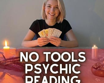 Honest No Tools Psychic Reading | Same Hour Clairvoyant & Telepathy Guidance | Accurate Love and Life Insight
