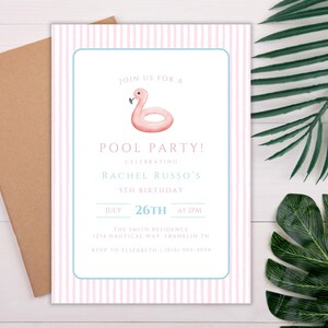 May include: A pool party invitation with a pink flamingo float illustration. The invitation has a white background with pink stripes and a light blue border. Text includes "Join us for a Pool Party!" and event details.