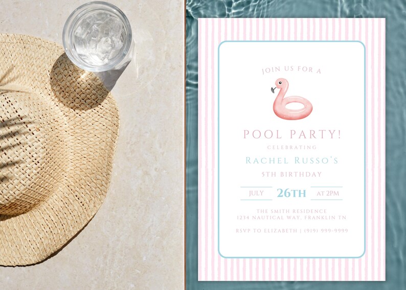 May include: A straw sun hat and a glass of water with ice sit on a light-colored surface next to a pool party invitation. The invitation features a pink flamingo float and text that reads "Pool Party!" and details for Rachel Russo's 5th birthday.
