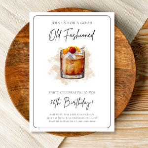 Old Fashioned Cocktail Birthday Invitation Template, Instant Download, Editable Whiskey Mens Birthday Invite, Bourbon Birthday Party Theme