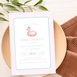 May include: A pool party invitation with a pink flamingo float illustration. The invitation has a light blue border and pink and white striped background. The text reads "Join us for a Pool Party!" celebrating Rachel Russo's 5th birthday on July 26th at 2 PM.