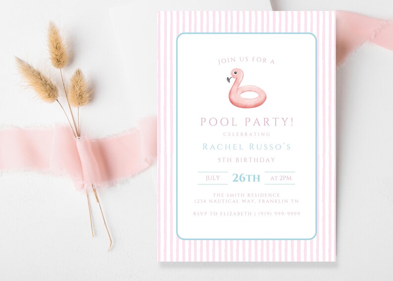 May include: A pool party invitation with a pink and white striped background. The invitation features a pink flamingo float illustration and text that reads "Join us for a Pool Party!" and details for Rachel Russo's 5th birthday.