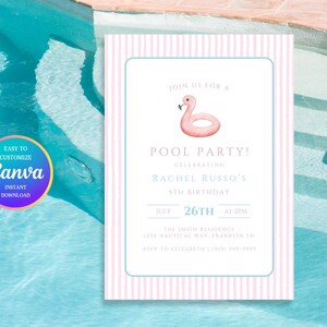 May include: A pool party invitation with a pink flamingo float illustration. The invitation has a pink and white striped border and includes the text "POOL PARTY!" and event details. The Canva logo is also visible.
