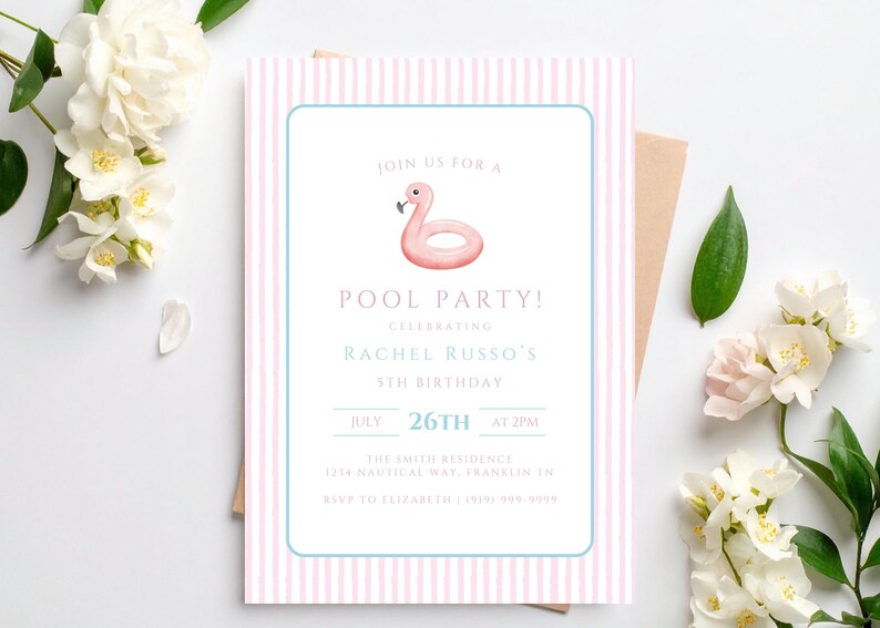 May include: A pink and white striped pool party invitation with a flamingo float illustration. The invitation includes the text "Join us for a Pool Party!" and details for Rachel Russo's 5th birthday on July 26th.