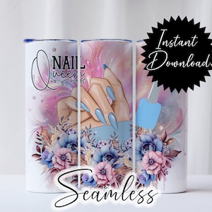 20oz Tumbler Wrap Queen Nail tech life Stunning Blue manicure  digital download png sublimation clipart floral pink and blue