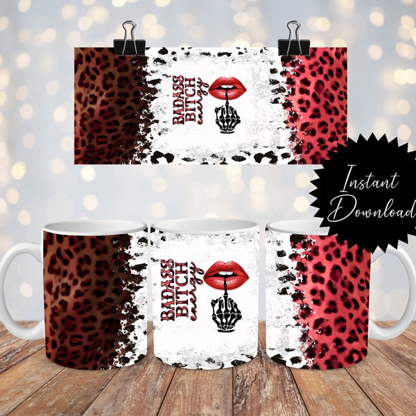 11oz and 15oz Mug Wrap Badass bitch Funny sarcastic  sublimation design clipart digital download leopard print