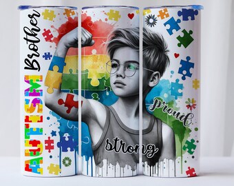 20 Unzen Tumbler Wrap stolz Autismus Bruder starke Autismus Bewusstsein Download PNG Sublimation Jigsaw