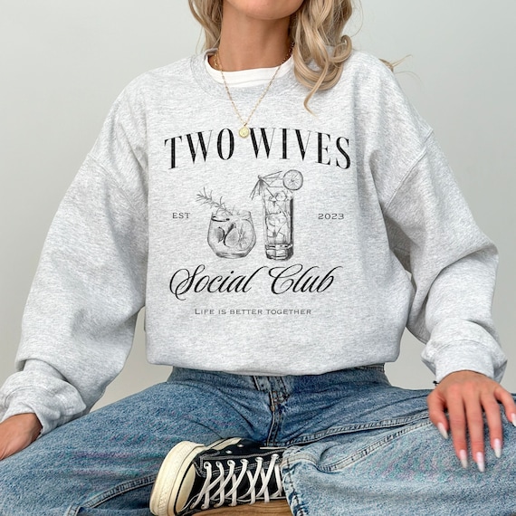 Two Wives Lesbian Family Sweatshirt, Social Cocktail Club, Personalized LGBTQ Bachelorette Wedding Merch Gift for Wife Bride to Be Honeymoon
