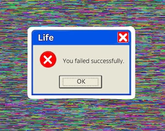 Funny Computer Error Sticker! 3"x2.1" Waterproof. Made in the USA!