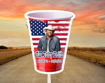 RIP Toby Keith Red Solo Cup Decal/sticker Tribute. 3