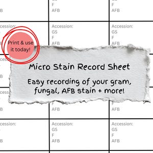 Puede incluir: Una hoja de registro de microtinción blanca con una cuadrícula de casillas para registrar datos. La hoja incluye el texto "Easy recording of your gram, fungal, AFB stain + more!" y un círculo rojo con el texto "Print & use it today!"