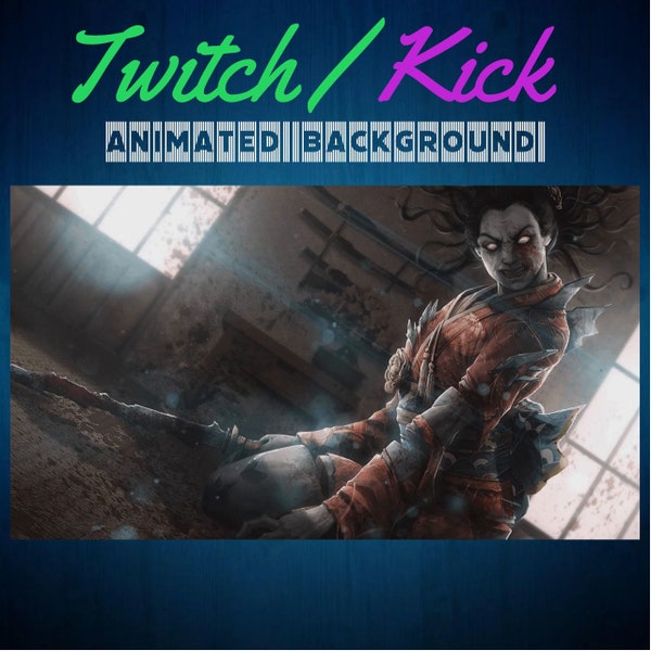 Dead By Daylight Twitch / Kick Animated Background Streaming Screens